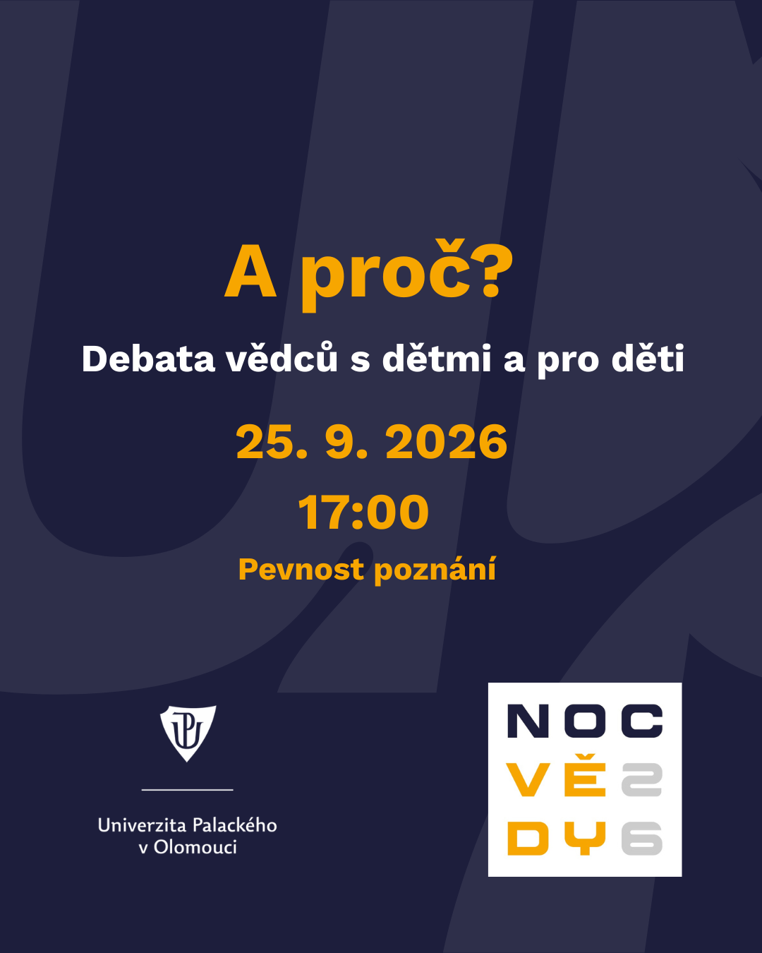 A proč? Debata vědců s dětmi a pro děti